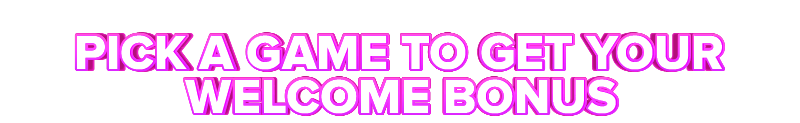 Uptown Aces PICK A GAME TO GET YOUR WELCOME BONUS